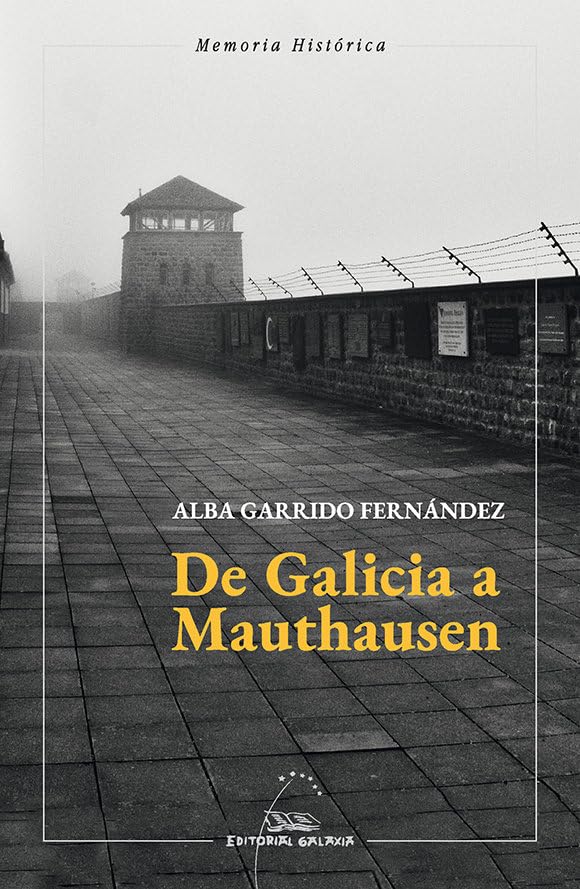 De Galicia a Mauthausen book