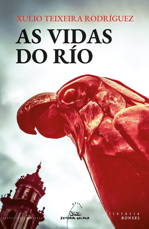 As vidas do río (Literaria RONSEL, Band 3) Contemporary literature