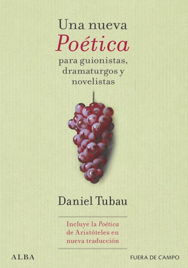 Una nueva Poética para guionistas, dramaturgos y novelistas Fiction Books