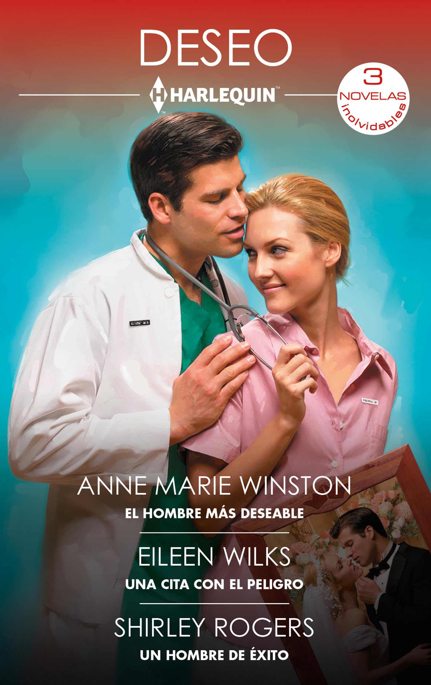 EL HOMBRE MÁS DESEABLE (OMNIBUS DESEO, Band 519) Contemporary literature