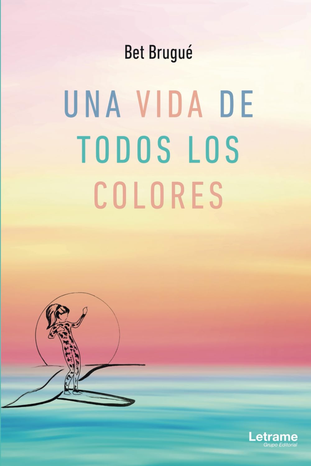 Una vida de todos los colores book