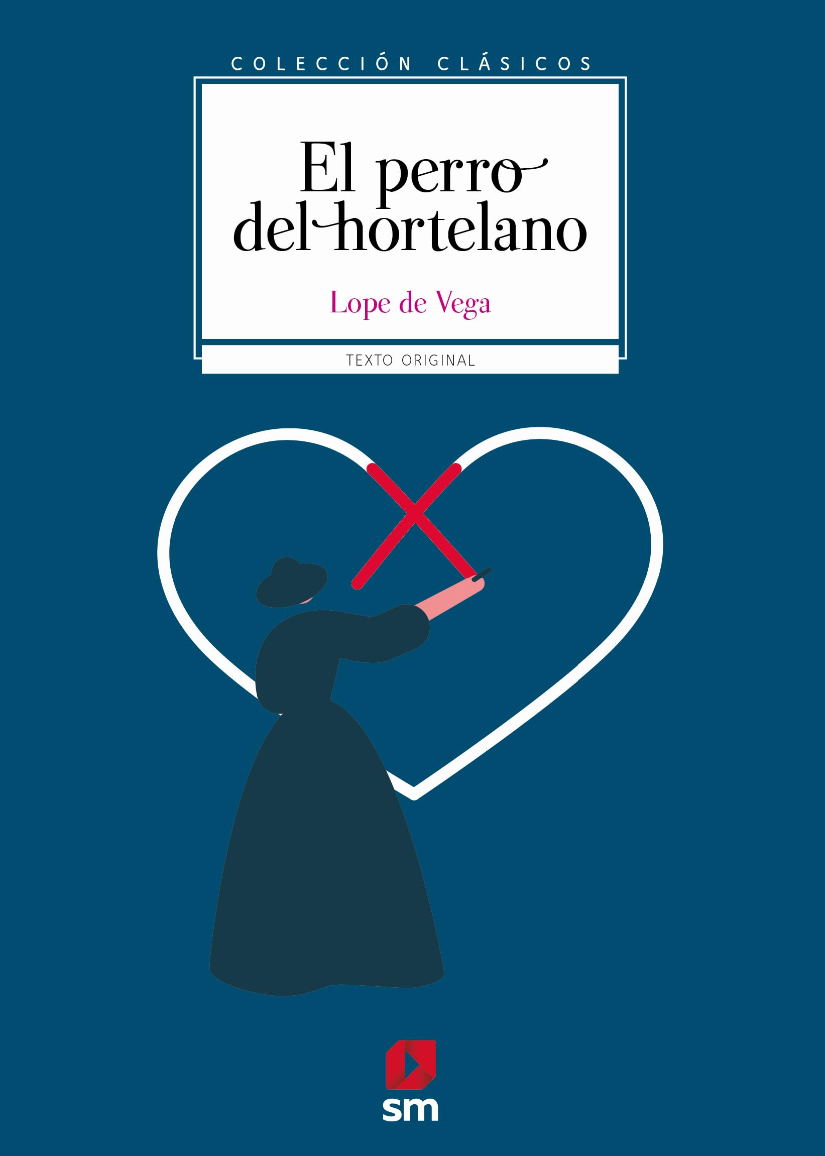 El perro del hortelano (Clásicos) Education