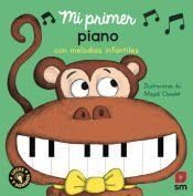 Mi primer piano con melodías infantiles book