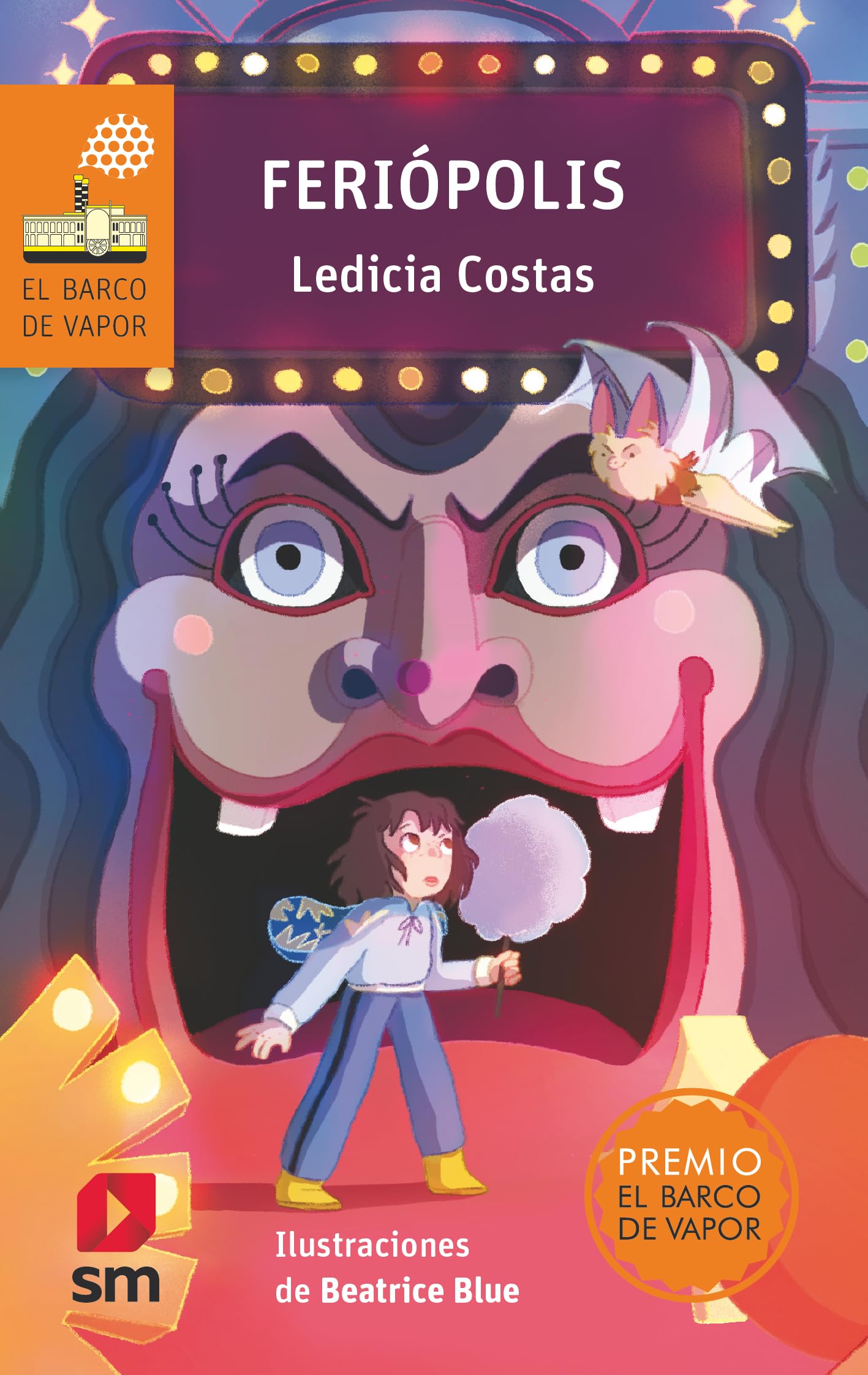 Feriópolis (El Barco de Vapor Naranja, Band 292) Novels & Short Stories