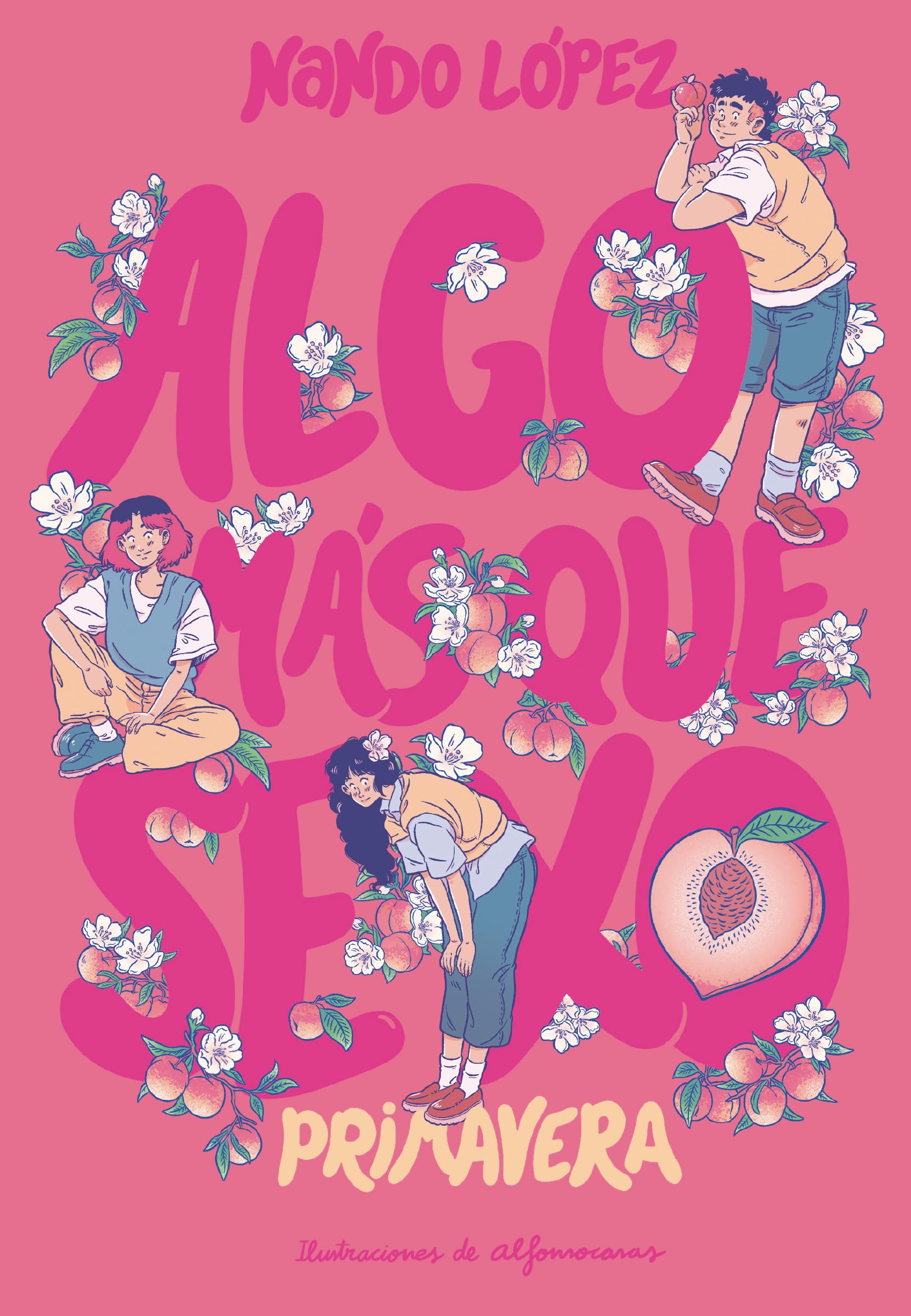 Algo más que sexo: Primavera book