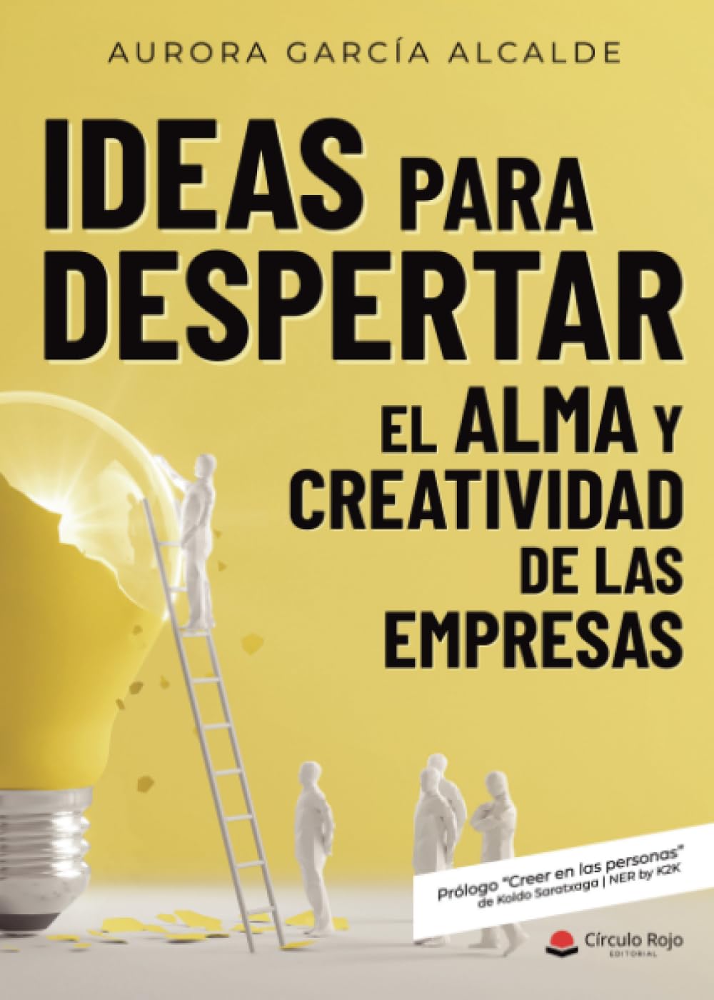Ideas para despertar el alma y creatividad de las empresas Business, Finance & Career