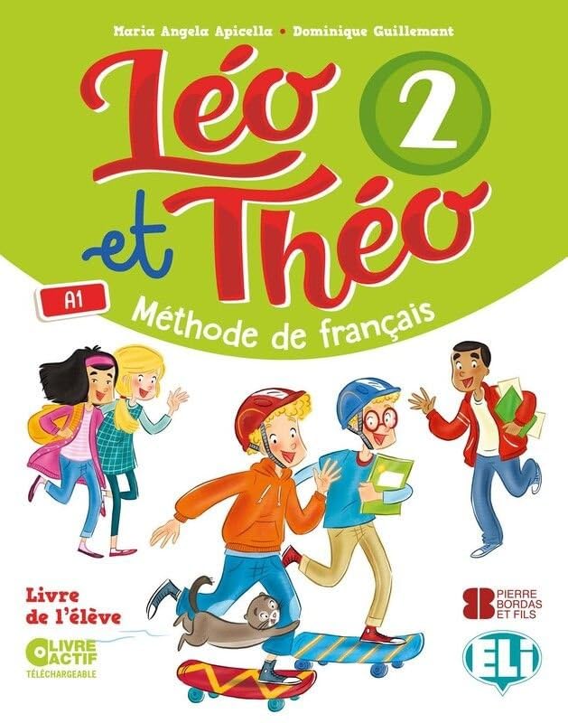 Léo et Théo 2. Livre de l'élève. A1. Murcia book