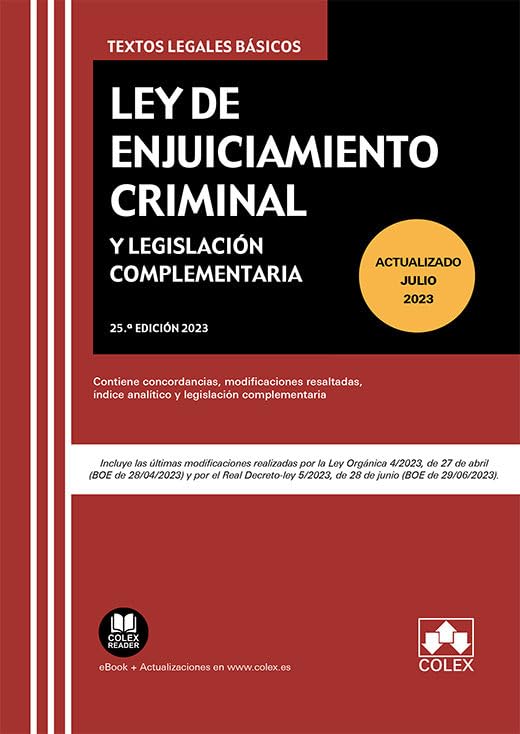 Ley de Enjuiciamiento Criminal y Legislación Complementaria: Contiene concordancias, modificaciones resaltadas, índice analítico y legislación complementaria book