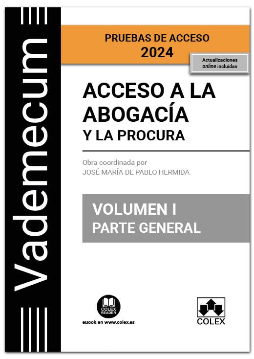 Acceso a la abogacía y a la procura. Volumen I. Parte general (4.ª EDICIÓN) book