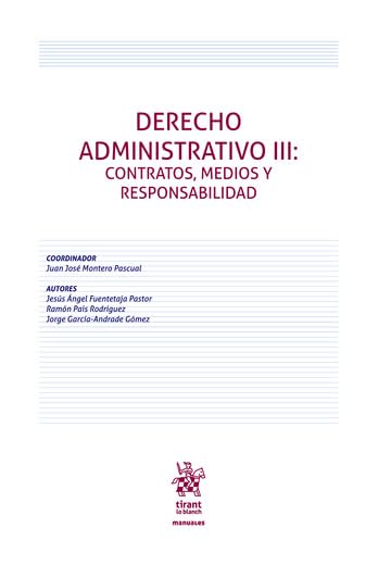 Derecho Administrativo III: Contratos, medios y responsabilidad book