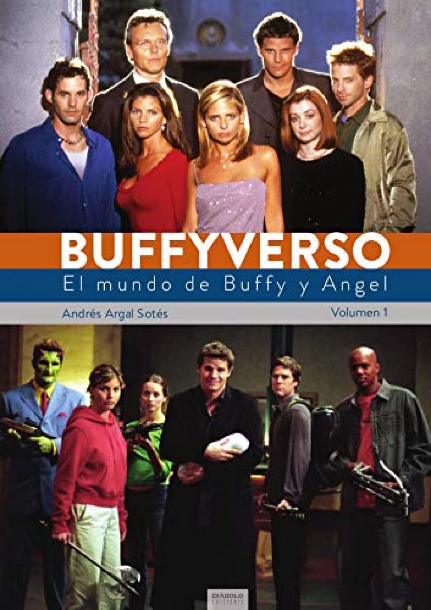 BUFFYVERSO 1 EL MUNDO DE BUFFY Y ANGEL Books