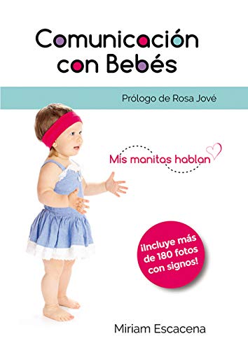Comunicación con bebés: Mis manitas hablan book