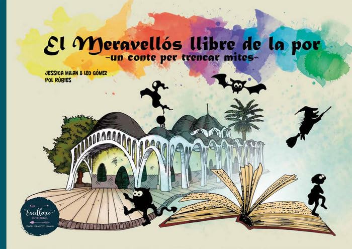 El meravellós llibre de la por : un conte per trencar mites Books