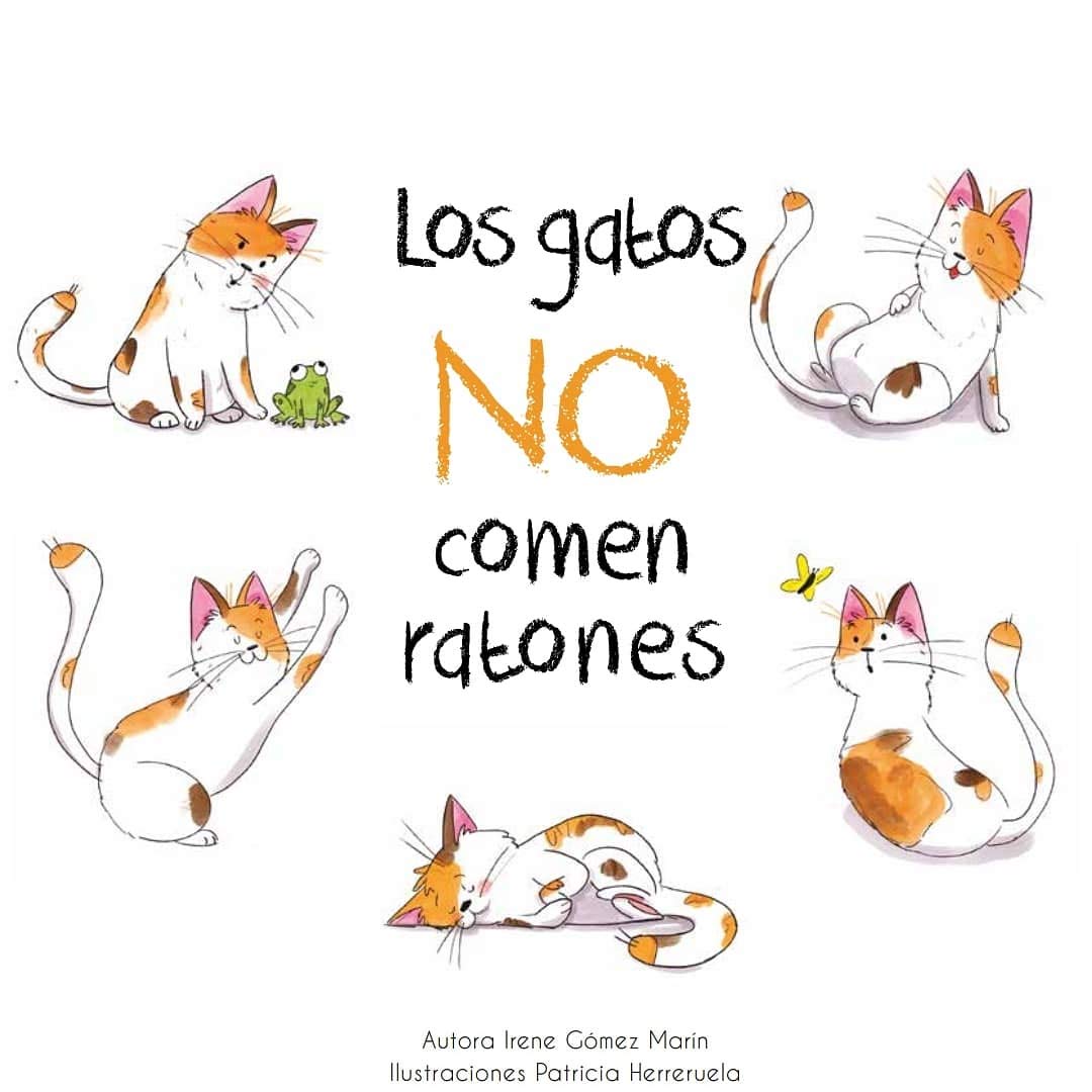Los gatos no comen ratones Children's books