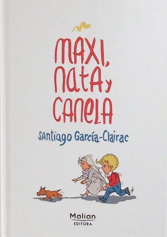 MAXI, NATA Y CANELA Books