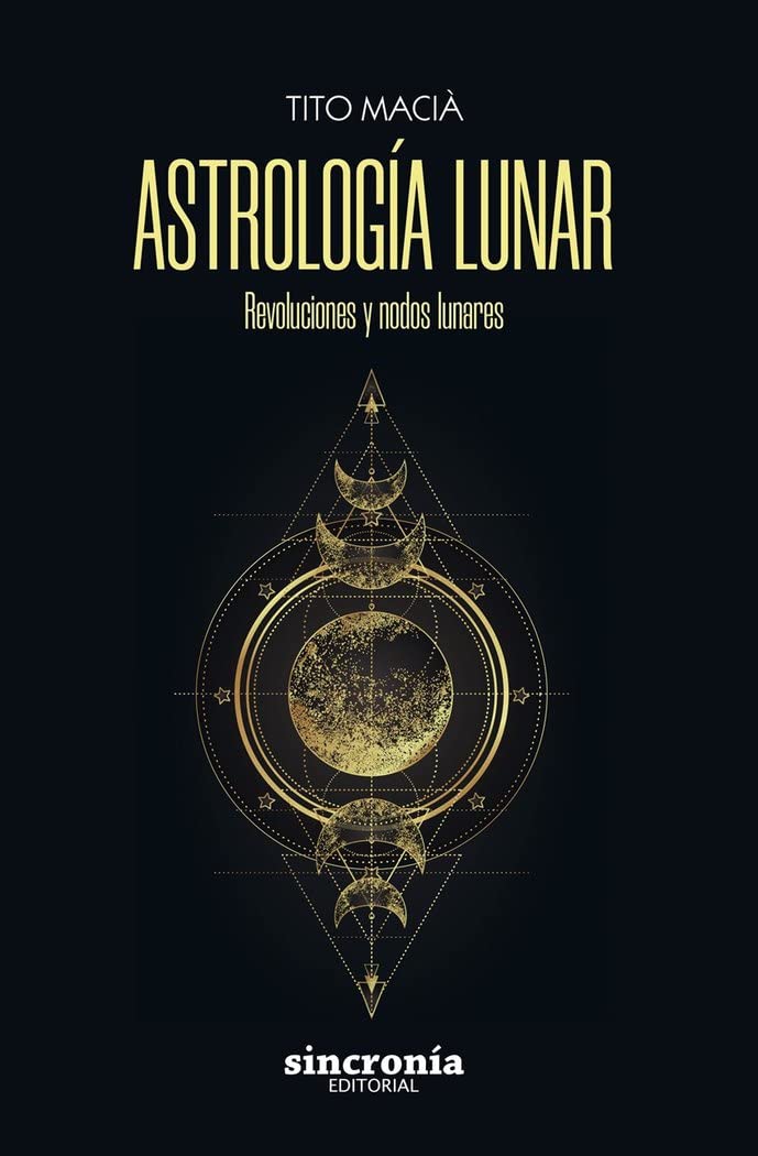 ASTROLOGÍA LUNAR: Revoluciones y nodos lunares book