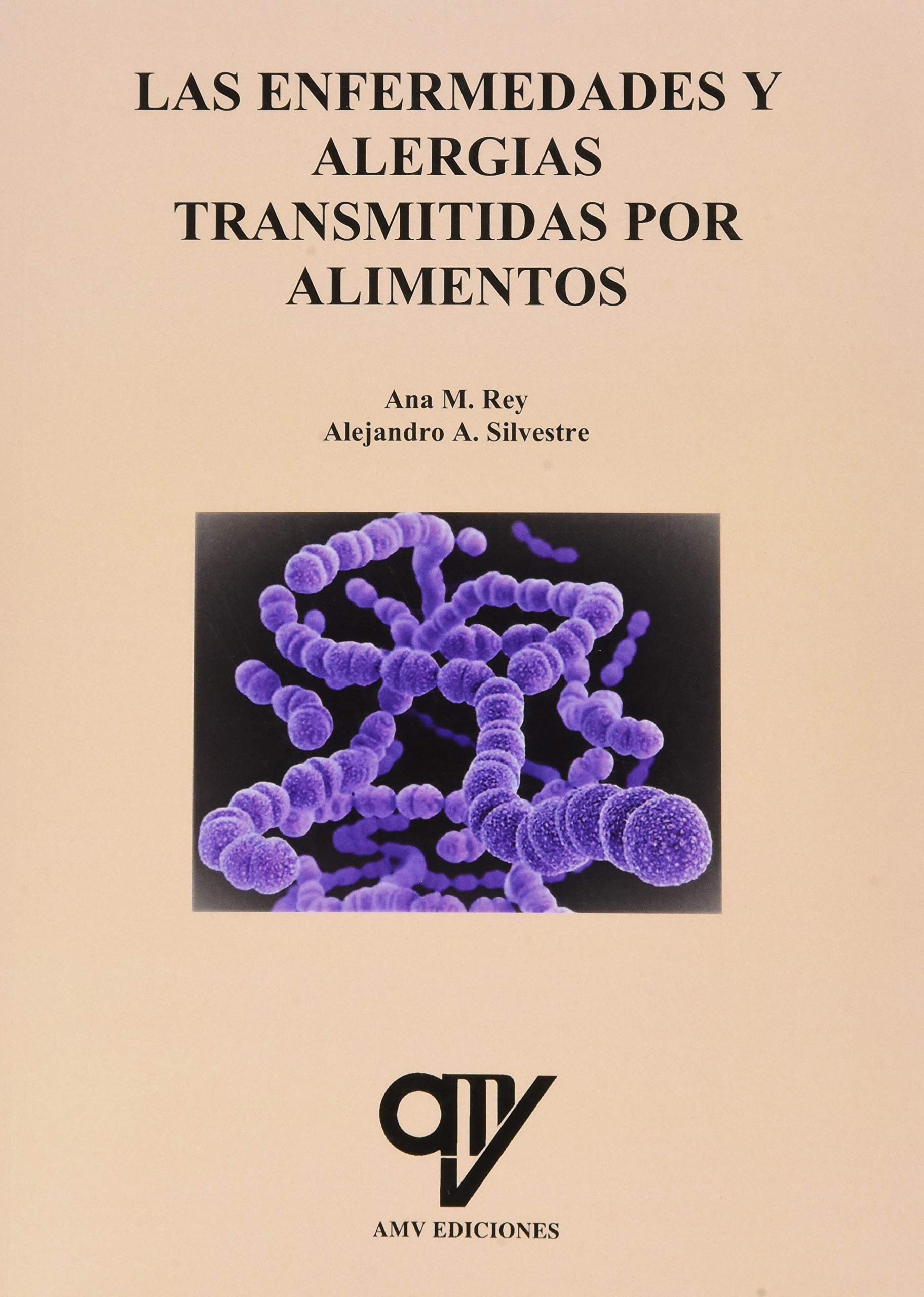 Las enfermedades y alergias transmitidas por alimentos Books