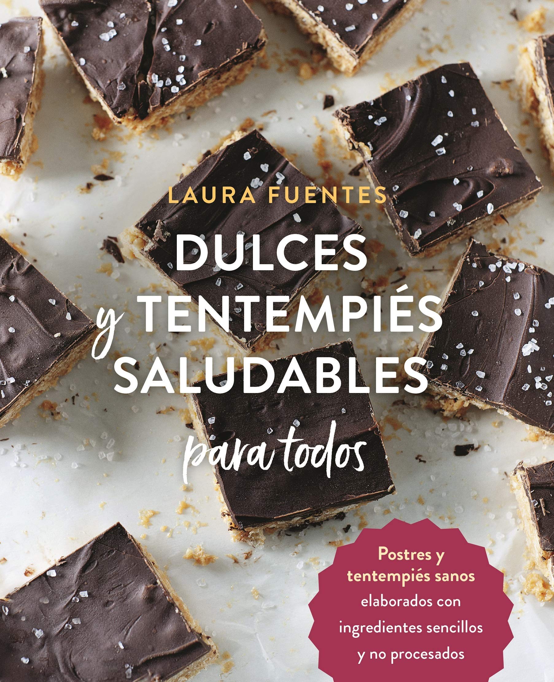 Dulces y tentempiés saludables para todos: Postres y tentempiés sanos elaborados con ingredientes sencillos y no procesados Leisure, Home & Garden