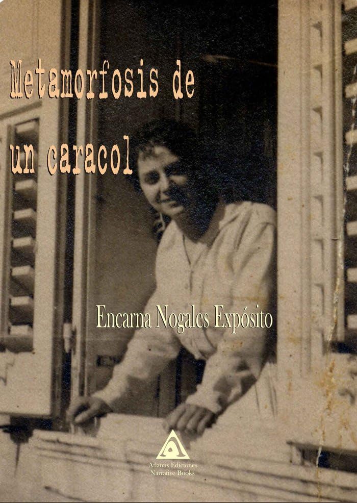 Metamorfosis de un caracol Books
