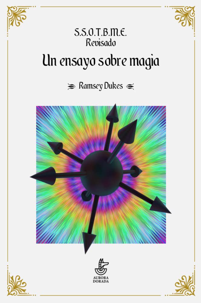 S.S.O.T.B.M.E. Revisado. Un ensayo sobre magia. Architecture