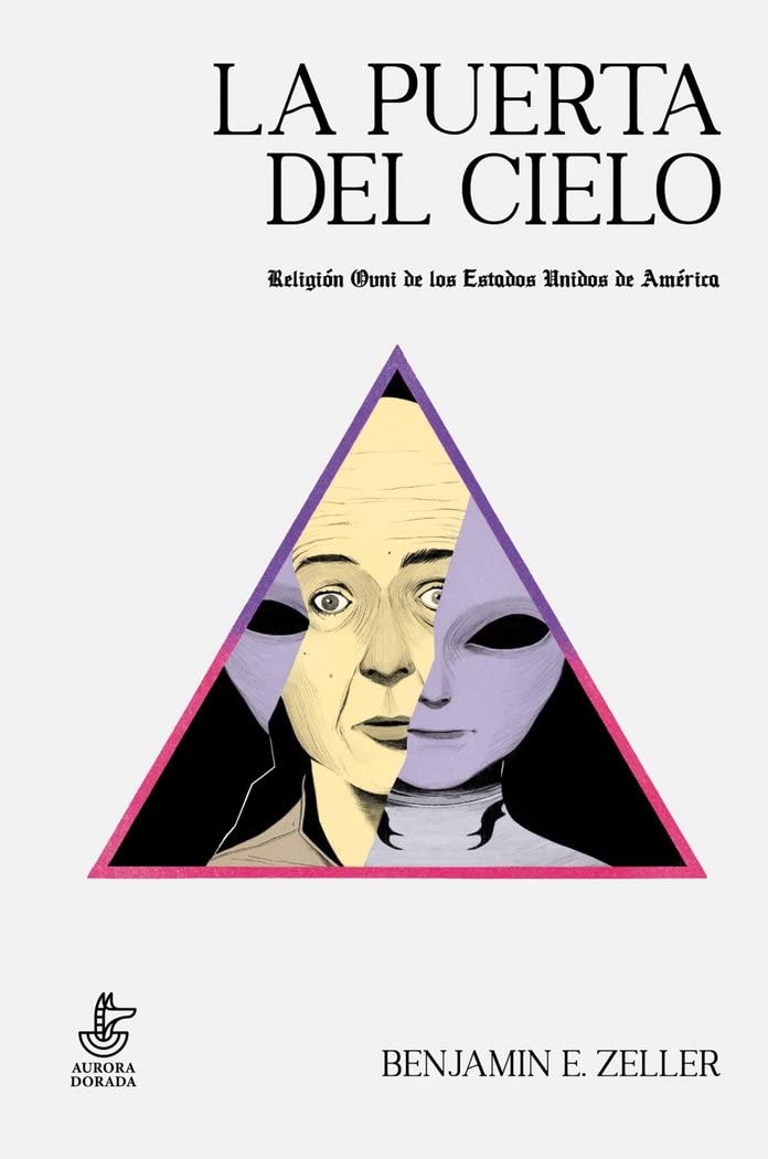 La Puerta del Cielo: Religión OVNI de los Estados Unidos de América Books