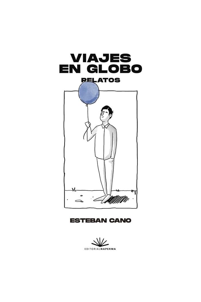 VIAJES EN GLOBO Contemporary literature