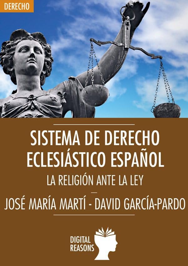 Sistema de Derecho Eclesiástico español: La religión ante la Ley book