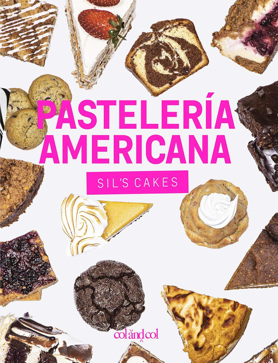 Pastelería americana. Sil's cakes: Desde los brownies hasta las cheesecakes, más de 90 recetas con todo el sabor made in USA (Cocina de autor) Leisure, Home & Garden