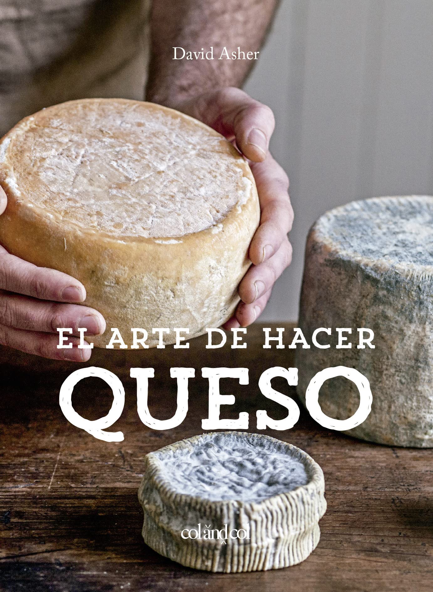 El arte de hacer queso (Los ilustrados) Leisure, Home & Garden