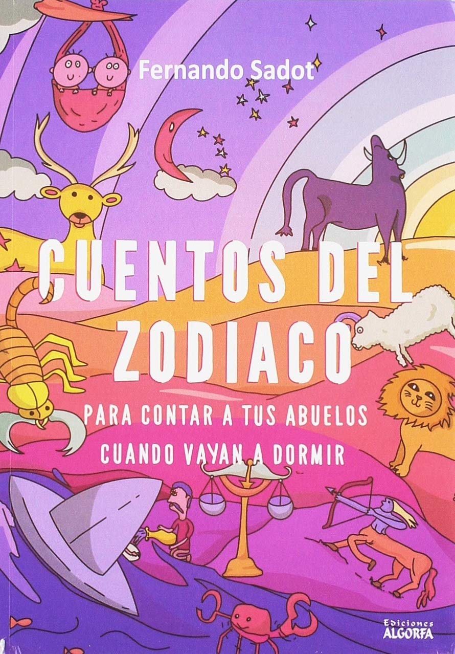 Cuentos del Zodiaco: Para contar a tus abuelos cuando vayas a dormir Books