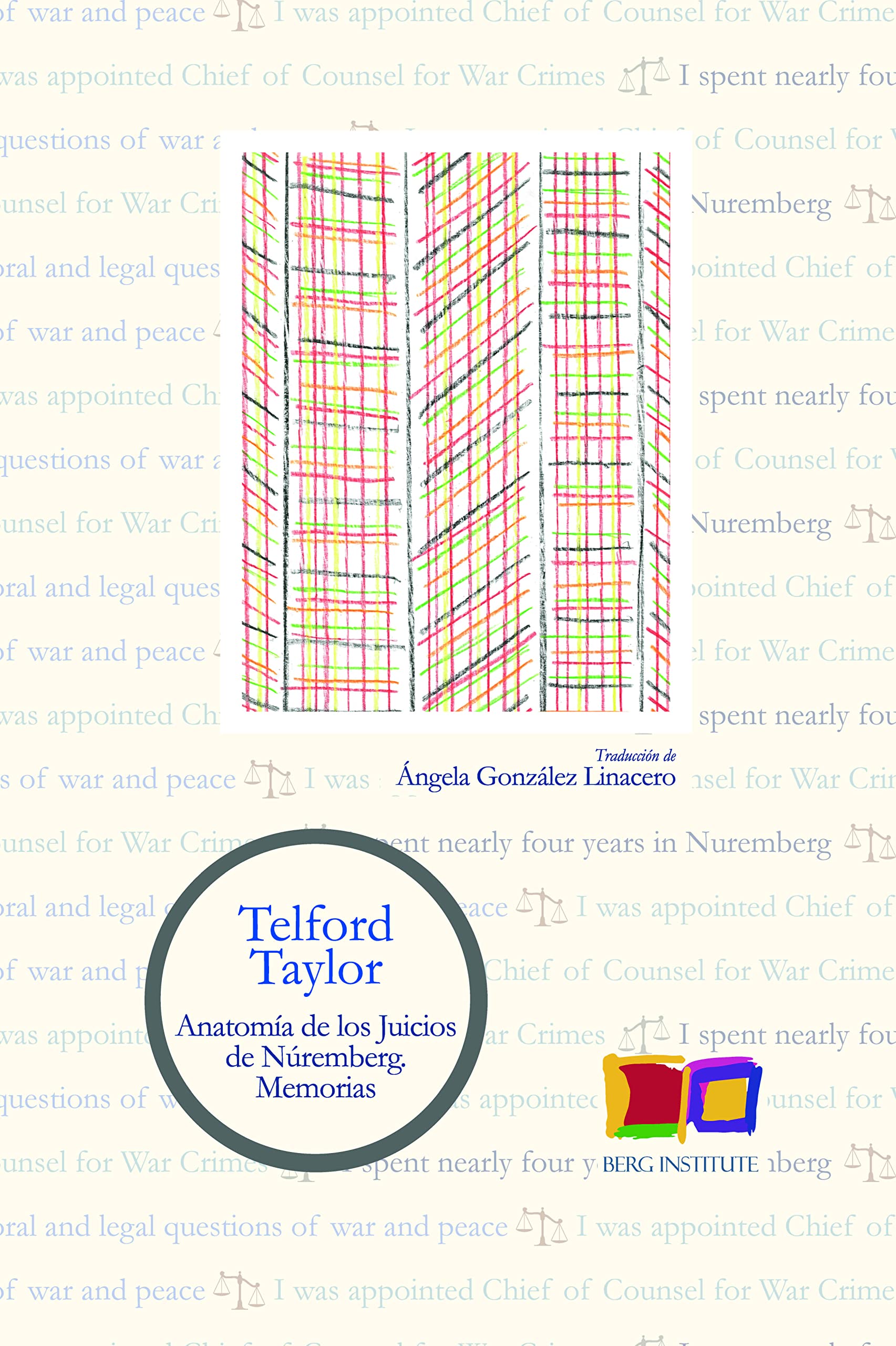 Anatomía de los juicios de Núremberg: Memorias book