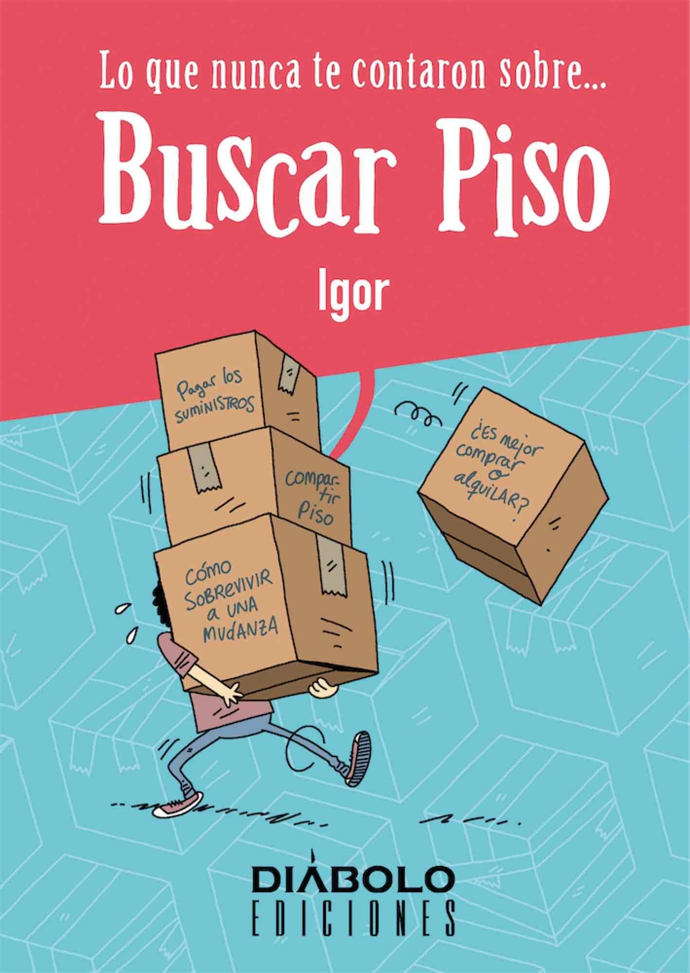 Lo que nunca te contaron sobre buscar piso Books