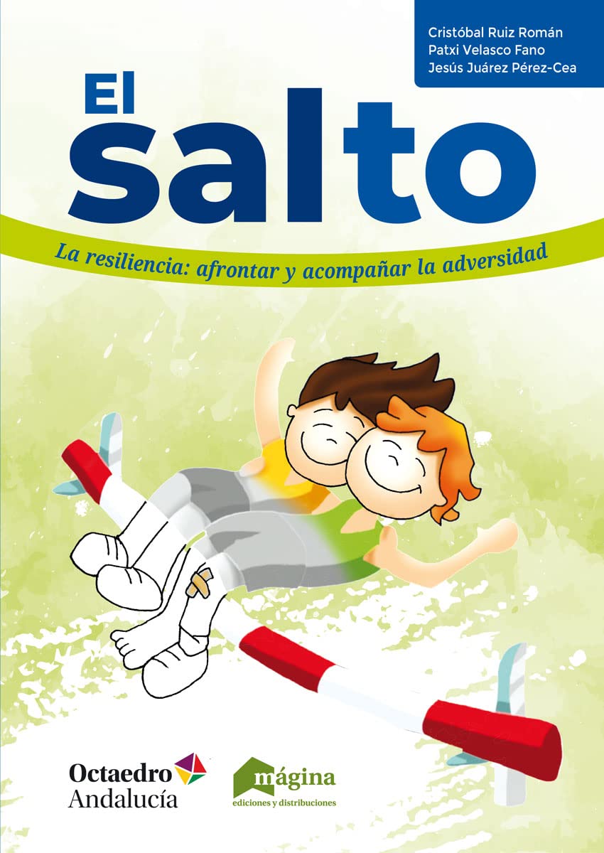 El salto: La resiliencia: afrontar y acompañar la adversidad Business, Finance & Career