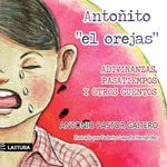 Antoñito el orejas (Versos para duendes, Band 7) Children's books