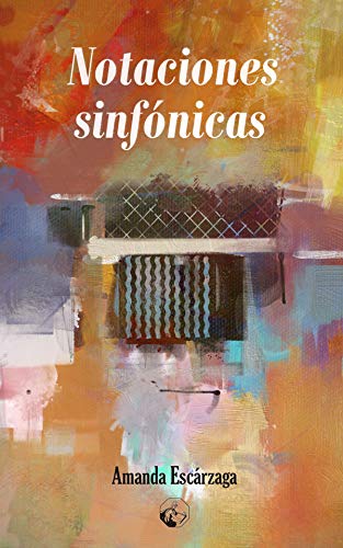 Notaciones Sinfónicas (LC Ediciones - Lectura Masiva, Band 1) Books