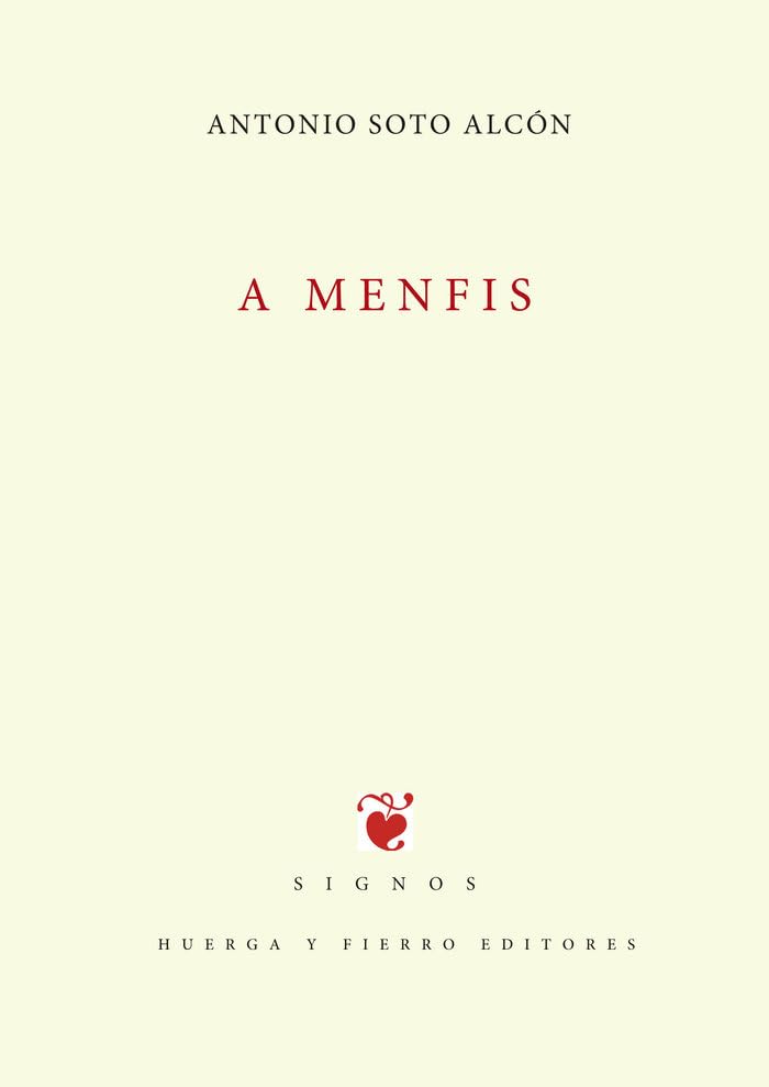 A Menfis (Signos Libros de Poesía, Band 0) Books