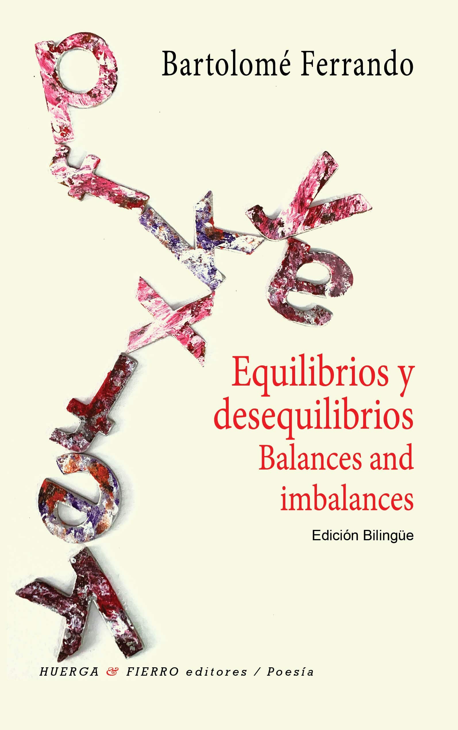 Equilibrios y desequilibrios: Balances and imbalances (Poesía, Band 0) Books