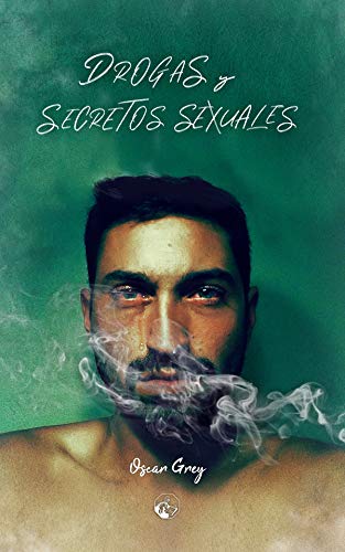 Drogas y secretos sexuales (LC Ediciones - Lectura Masiva, Band 1) Contemporary literature