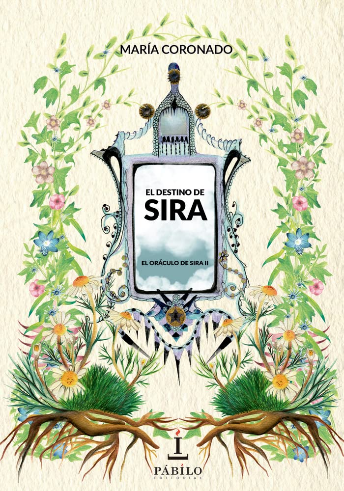 EL DESTINO DE SIRA: EL ORÁCULO DE SIRA II Books