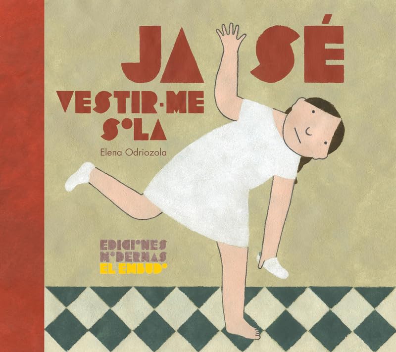 Ja sé vestir-me sola (Que ja sé, Band 1) Non-fiction