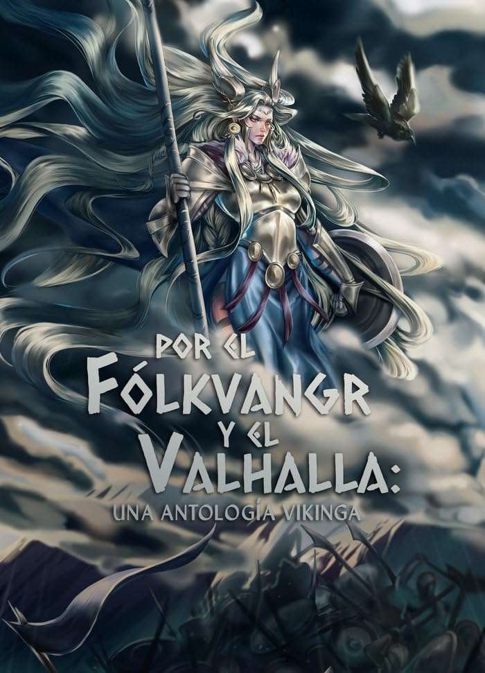 Por el Fólkvangr y el Valhalla: una antología vikinga Novels & Short Stories