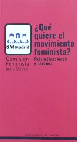 ¿QUÉ QUIERE EL MOVIMIENTO FEMINISTA?: REIVINDICACIONES Y RAZONES (LEMUR, Band 9) Books