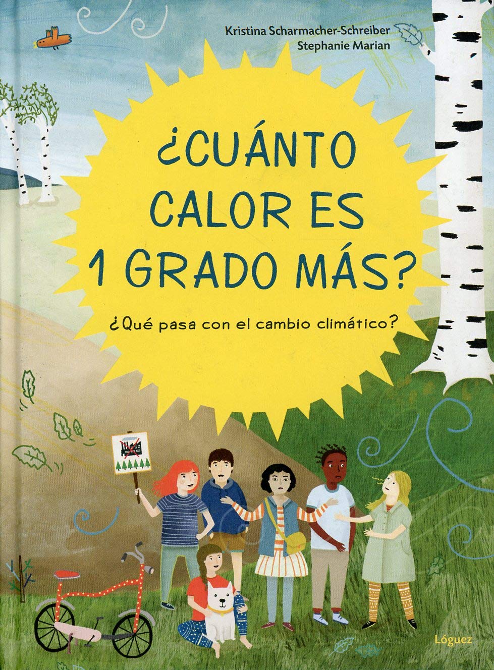¿Cuánto calor es 1 grado más?/ How Hot Is One More Degree?: Que Pasa Con El Cambio Climatico? book