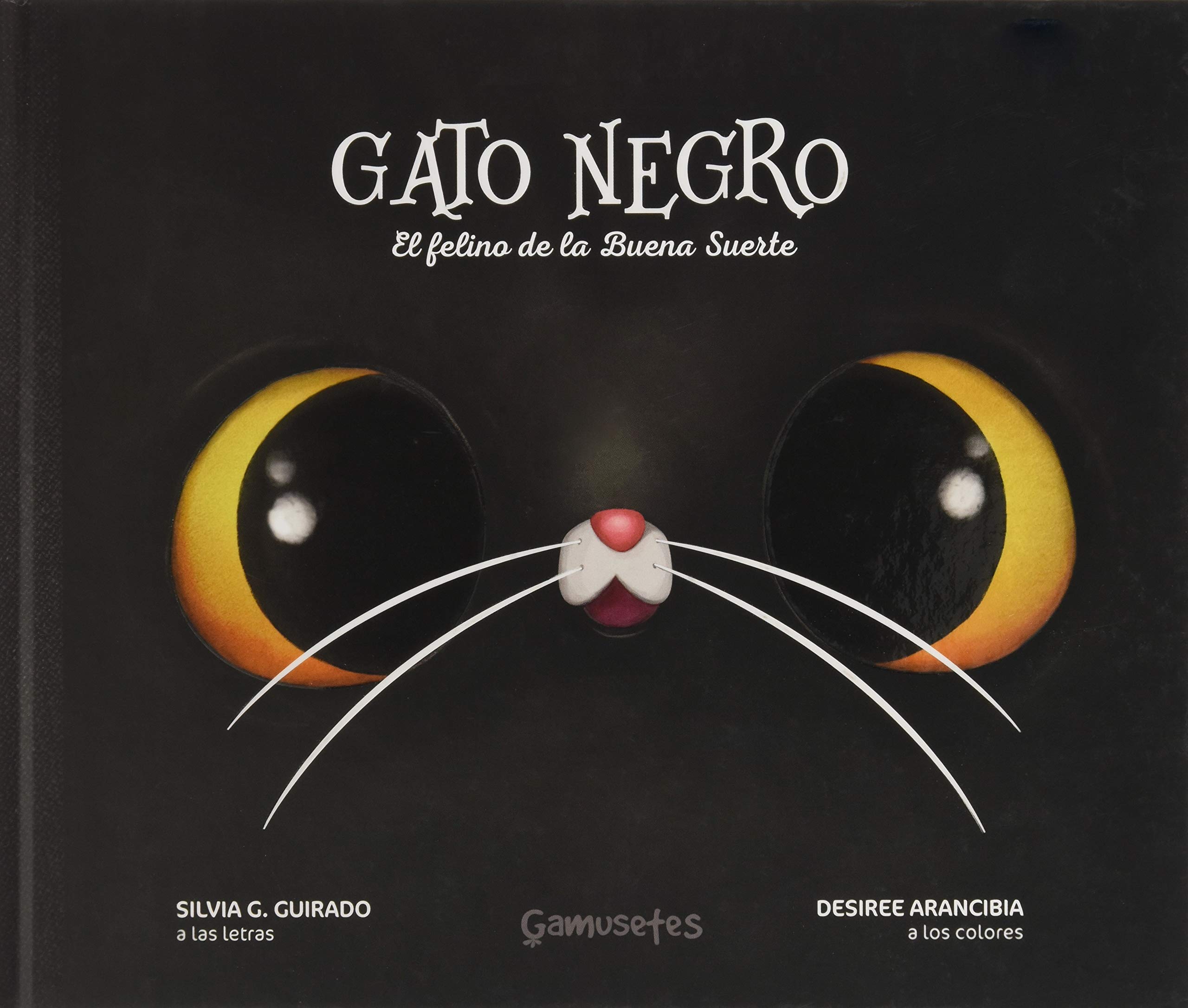 Gato Negro, el felino de la buena suerte: El felino de la buena suerte book