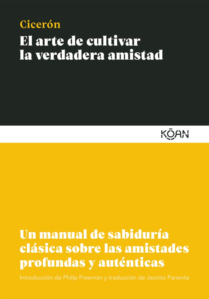 Arte de Cultivar La Verdadera Amistad, El book