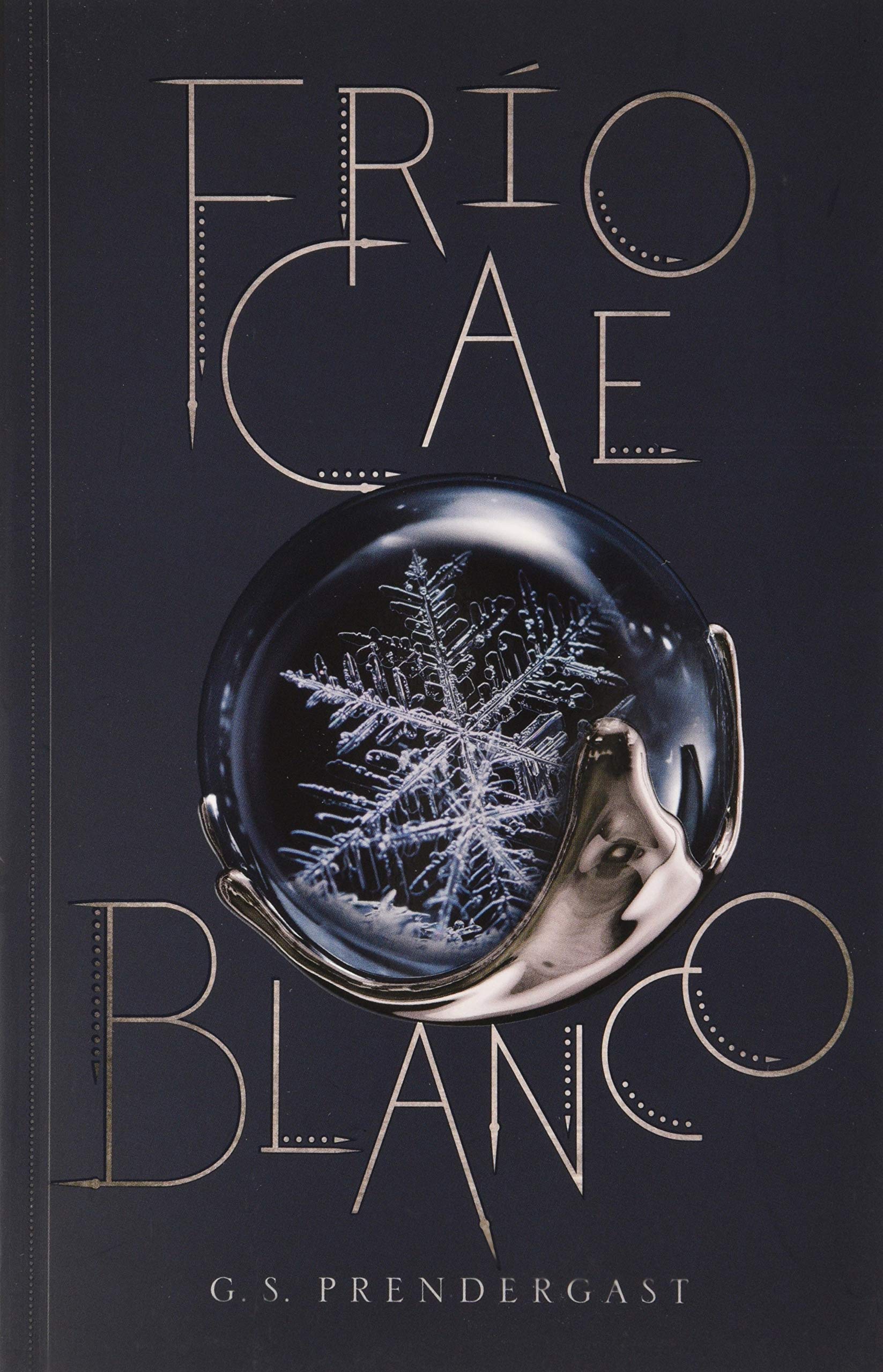 Frío cae blanco: (Invasiones Nahx 2) book
