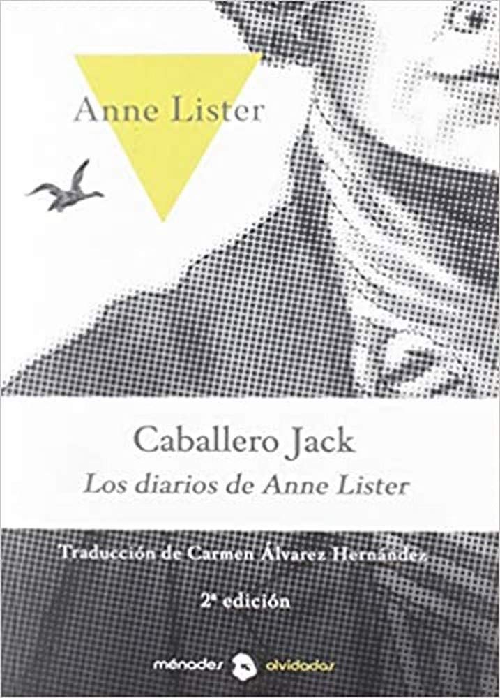 Caballero Jack: Los diarios de Anne Lister book