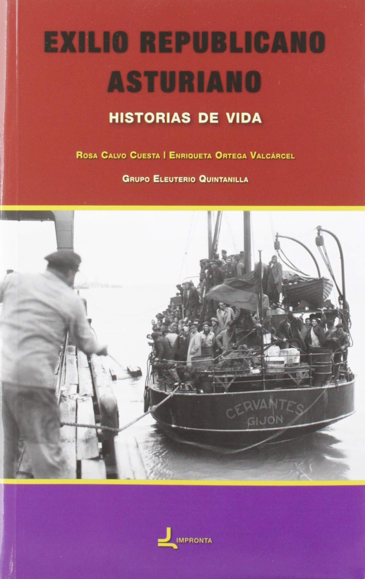 Exilio republicano asturiano: Historias de vida book