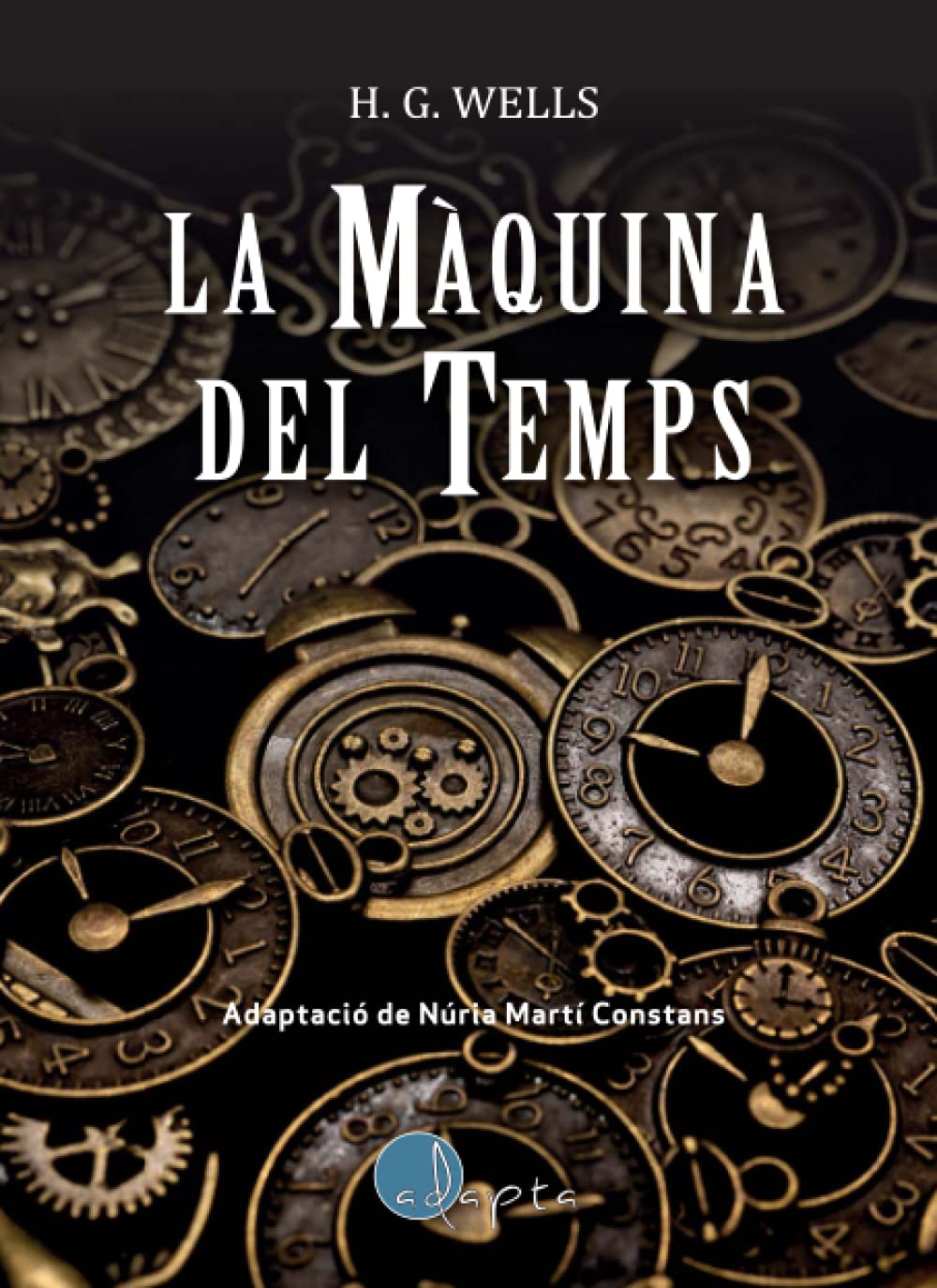 La màquina del temps - Lectura Fàcil book