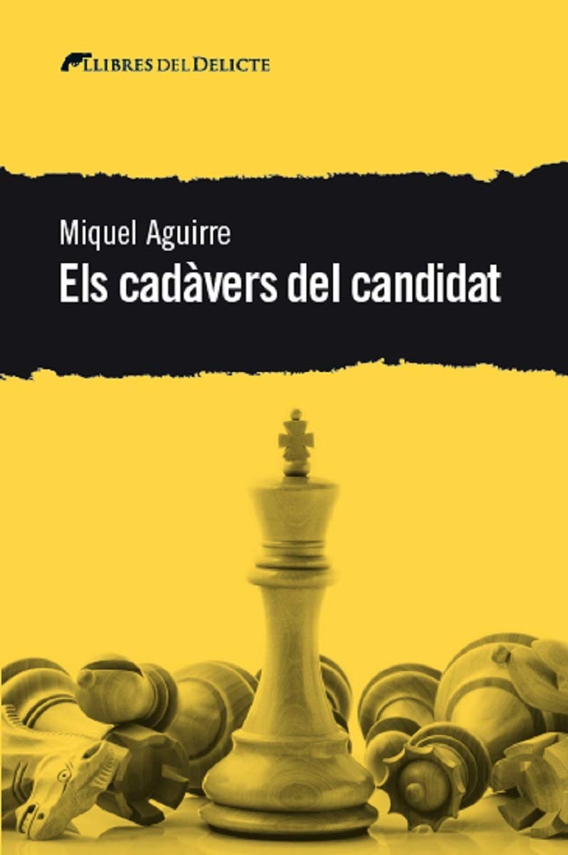 Els cadàvers del candidat (Llibres del Delicte, Band 47) Contemporary literature